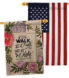 Walk By Faith - Faith Religious Inspirational Vertical Impressions Decorative Flags HG130351 Made In USA