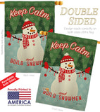 Keep Calm Build Snowmen - Christmas Winter Vertical Impressions Decorative Flags HG114198 Made In USA