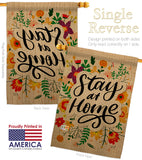 Stay At Home - Expression Inspirational Vertical Impressions Decorative Flags HG137197 Made In USA