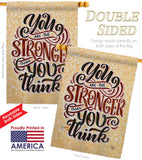 Stronger Then You Think - Expression Inspirational Vertical Impressions Decorative Flags HG192524 Made In USA