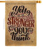 Stronger Then You Think - Expression Inspirational Vertical Impressions Decorative Flags HG192524 Made In USA