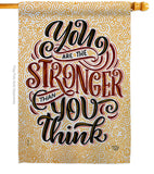 Stronger Then You Think - Expression Inspirational Vertical Impressions Decorative Flags HG192524 Made In USA