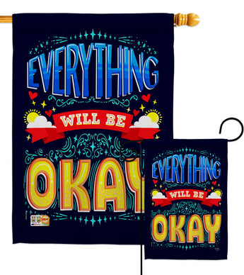 Everything Will Be Okay - Expression Inspirational Vertical Impressions Decorative Flags HG115159 Made In USA