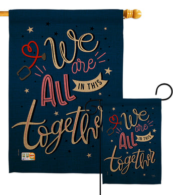 We Are All Together - Expression Inspirational Vertical Impressions Decorative Flags HG115162 Made In USA