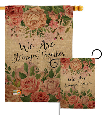 We Are Stronger Together - Expression Inspirational Vertical Impressions Decorative Flags HG192203 Made In USA