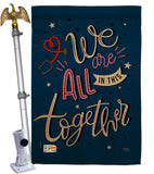 We Are All Together - Expression Inspirational Vertical Impressions Decorative Flags HG115162 Made In USA