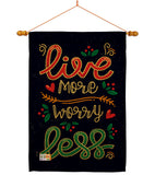 Worry Less - Expression Inspirational Vertical Impressions Decorative Flags HG137184 Made In USA