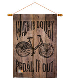 When in Doubt, Pedal it Out - Expression Inspirational Vertical Impressions Decorative Flags HG191096 Made In USA