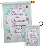 My Mother, My Friend - Family Special Occasion Vertical Impressions Decorative Flags HG115115 Made In USA