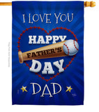 I Love You Dad - Father's Day Summer Vertical Impressions Decorative Flags HG115171 Made In USA