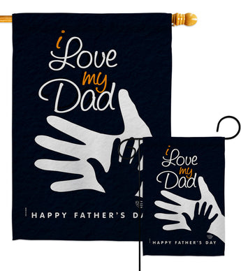 Love My Dad - Father's Day Summer Vertical Impressions Decorative Flags HG192520 Made In USA