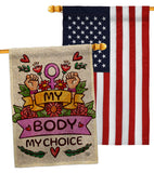 My Body My Right - Support Inspirational Horizontal Impressions Decorative Flags HG190154 Made In USA