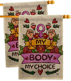 My Body My Right - Support Inspirational Horizontal Impressions Decorative Flags HG190154 Made In USA