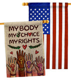 My Choice My Right - Support Inspirational Horizontal Impressions Decorative Flags HG190156 Made In USA