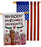 My Choice My Right - Support Inspirational Horizontal Impressions Decorative Flags HG190156 Made In USA