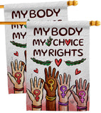 My Choice My Right - Support Inspirational Horizontal Impressions Decorative Flags HG190156 Made In USA