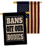 Bans Off Our Bodies - Support Inspirational Horizontal Impressions Decorative Flags HG190160 Made In USA