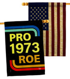 Pro 1973 Roe - Support Inspirational Horizontal Impressions Decorative Flags HG190161 Made In USA