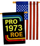 Pro 1973 Roe - Support Inspirational Horizontal Impressions Decorative Flags HG190161 Made In USA