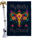 My Body my Choice - Support Inspirational Vertical Impressions Decorative Flags HG130376 Made In USA