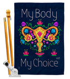 My Body my Choice - Support Inspirational Vertical Impressions Decorative Flags HG130376 Made In USA