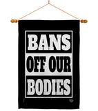 Bans Off Our Bodies - Support Inspirational Horizontal Impressions Decorative Flags HG190160 Made In USA