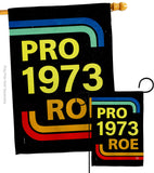 Pro 1973 Roe - Support Inspirational Horizontal Impressions Decorative Flags HG190161 Made In USA