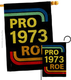 Pro 1973 Roe - Support Inspirational Horizontal Impressions Decorative Flags HG190161 Made In USA