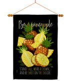 Be a Pineapple - Fruits Food Vertical Impressions Decorative Flags HG117066 Made In USA