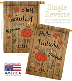 Hello Autumn Time for Pumpkin - Harvest & Autumn Fall Vertical Impressions Decorative Flags HG113064 Made In USA