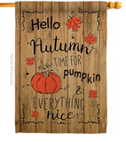 Hello Autumn Time for Pumpkin - Harvest & Autumn Fall Vertical Impressions Decorative Flags HG113064 Made In USA