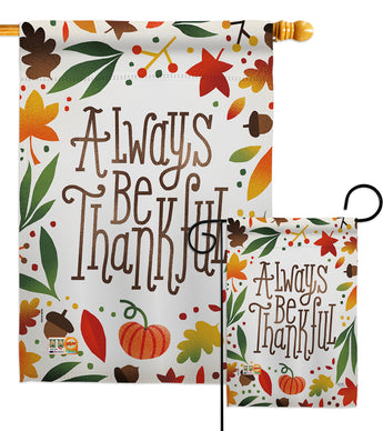 Always Be Thankful - Harvest & Autumn Fall Vertical Impressions Decorative Flags HG113074 Made In USA