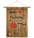 Hello Autumn Time for Pumpkin - Harvest & Autumn Fall Vertical Impressions Decorative Flags HG113064 Made In USA