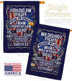 We Did Not Fight - Military Americana Vertical Impressions Decorative Flags HG108442 Made In USA