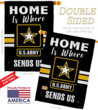 Home is Where US Army - Military Americana Vertical Impressions Decorative Flags HG108456 Made In USA