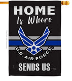 Home is Where Air Force - Military Americana Vertical Impressions Decorative Flags HG108460 Made In USA