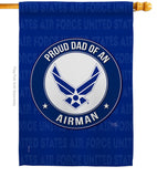 Proud Dad Airman - Military Americana Vertical Impressions Decorative Flags HG108514 Made In USA