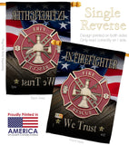 Firefighter We trust - Military Americana Vertical Impressions Decorative Flags HG137294 Made In USA