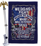 We Did Not Fight - Military Americana Vertical Impressions Decorative Flags HG108442 Made In USA