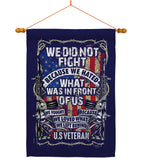 We Did Not Fight - Military Americana Vertical Impressions Decorative Flags HG108442 Made In USA