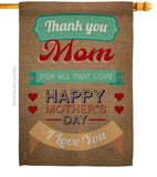 Thanks Mom - Mother's Day Summer Vertical Impressions Decorative Flags HG115099 Made In USA