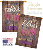 Best Mom in the World - Mother's Day Summer Vertical Impressions Decorative Flags HG191095 Made In USA