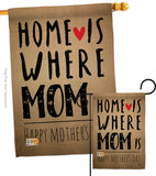 Home is Where Mom Is - Mother's Day Summer Vertical Impressions Decorative Flags HG192066 Made In USA
