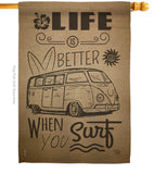 Life is Better When you Surf Kombi Bus - Nautical Coastal Vertical Impressions Decorative Flags HG191193 Made In USA