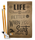 Life is Better When you Surf - Nautical Coastal Vertical Impressions Decorative Flags HG191192 Made In USA