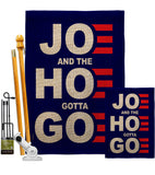 Joe Gotta Go - Patriotic Americana Vertical Impressions Decorative Flags HG170227 Made In USA