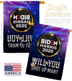 Will you Shut Up Man - Patriotic Americana Vertical Impressions Decorative Flags HG170152 Made In USA