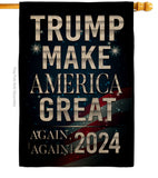 Make America Great Again 2024 - Patriotic Americana Vertical Impressions Decorative Flags HG170179 Made In USA