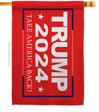 Trump Take America Back 2024 - Patriotic Americana Vertical Impressions Decorative Flags HG170180 Made In USA