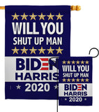 Shut Up Man - Patriotic Americana Vertical Impressions Decorative Flags HG170150 Made In USA